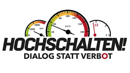 Kampagne Hochschalten - Dialog statt Verbot
